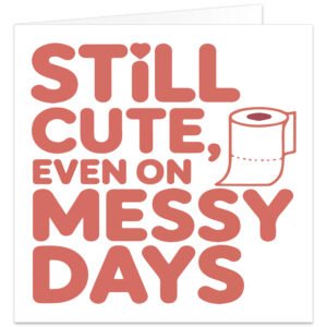 Still-cute-even-on-messy-days