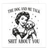 The-Dog-and-Me-Talk-about-you