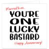 You're-one-lucky-bard-anniversary-card