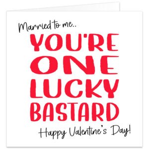 You're-one-lucky-bard-velentines-day