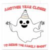 Another-Year-Closer-to-Being-the-Family-Ghost