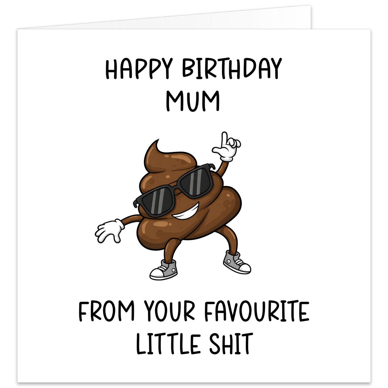 Happy-Birthday-MUM--from-your-favourite-little-shit