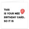 This-is-your-wee-birthday-card-so-it-is