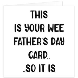 This-is-your-wee-fathers-day-card-so-it-is