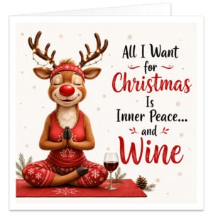 Funny yoga Christmas card featuring a red-nosed reindeer sitting cross-legged in a Namaste pose on a red yoga mat. The reindeer wears festive red clothing with snowflake details and colourful Christmas lights around its antlers, with a glass of red wine beside the mat. Snowflakes and foliage decorate the cream background. Text reads “All I Want for Christmas Is Inner Peace... and Wine”, ideal for yoga lovers and yogis.