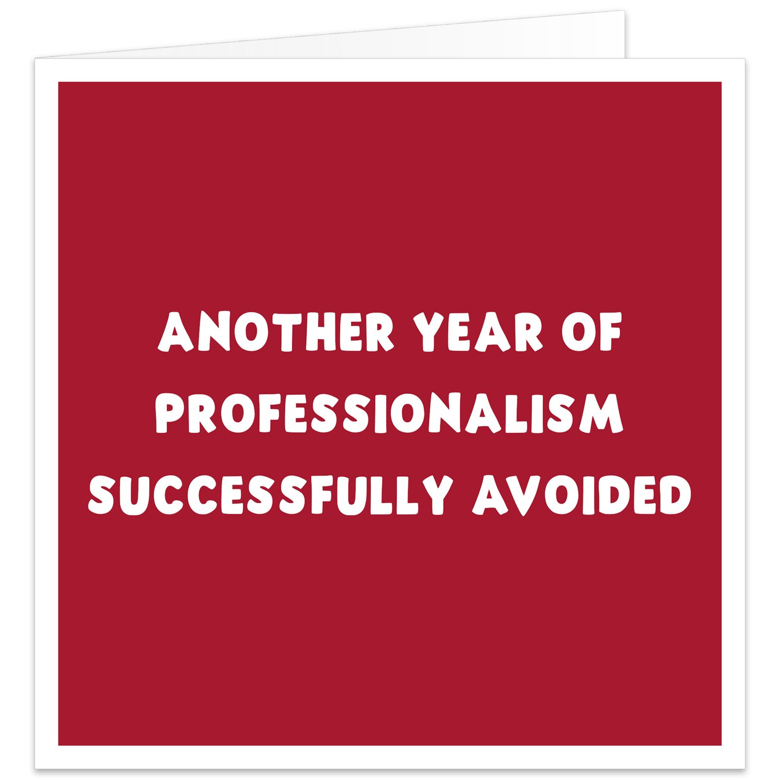 Funny Christmas card for work colleague, coworker or boss with red design and Another Year of Professionalism Successfully Avoided message.