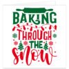 Baking themed Christmas card with the festive message “Baking Through The Snow” in bold red and green lettering on a white background. Design features a green rolling pin, string of red Christmas lights, red and green snowflakes, sparkling stars and two decorated Christmas trees. A cheerful funny Christmas card for bakers, home bakers, cake makers, keen cooks and baking lovers.