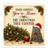 Funny Christmas card featuring a grumpy grey cat in a Santa hat tangled in colourful fairy lights beside a fallen Christmas tree, with the joke “Thank goodness you’re home… The Christmas tree fainted.”