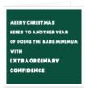 Funny Christmas card for work colleague, boss or manager with sarcastic office humour, dark green design and white Merry Christmas message