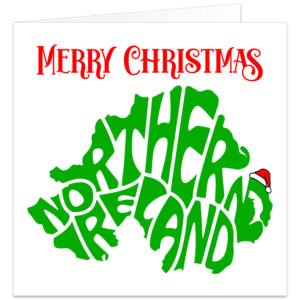 Northern Ireland Christmas card featuring a green map silhouette with Northern Ireland lettering, red Merry Christmas text and a festive Santa hat.