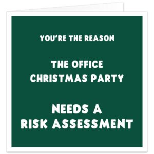 Funny green Christmas card for work colleague with bold white office party risk assessment joke, ideal for co-workers.