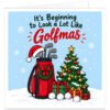 Funny golf Christmas card for male and female golfers featuring the text “It’s Beginning to Look a Lot Like Golfmas”. Festive illustration shows a red golf bag filled with clubs and wearing a Santa hat beside a decorated Christmas tree. Golf balls and wrapped presents sit underneath, with a wreath, snow and snowflakes against a light blue winter background. Square golf-themed Christmas greeting card.