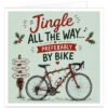 Funny cycling Christmas card for male or female cyclists featuring the text “Jingle All The Way… Preferably By Bike”. Hand-drawn design on a pale green background with a red road bike decorated in colourful Christmas lights. A festive wooden signpost reads “Epic Rides”, “Good Times” and “Cake Awaits”, surrounded by holly, berries, musical notes and seasonal details.