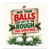 Funny golf Christmas card for male golfers featuring the text “May Your Balls Stay Out of the Rough This Christmas”. Illustrated design with a snow-covered rustic wooden golf course sign, red and green festive lettering, two white golf balls sitting in snowy rough grass, holly leaves and red berries. Warm cream background creates a clean, traditional festive look. Ideal Christmas card for husband, dad, grandad, boyfriend, brother or golfing friend.