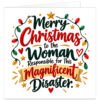Funny Christmas card for Mum with the message “Merry Christmas to the Woman Responsible for This Magnificent Disaster.” Modern typography-led design on a white background with bold red and green lettering, colourful Christmas lights, gold stars, hearts and festive flourishes. Cheeky Mum Christmas card suitable from a son or daughter, printed on premium 300gsm matte white cardstock.