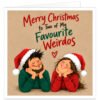 Funny Christmas card for couples featuring the text “Merry Christmas to Two of My Favourite Weirdos” in festive red, green and black lettering on a warm kraft-style background. Illustrated smiling couple wearing red Santa hats and cosy Christmas jumpers sit together beneath a hand-drawn heart. Ideal for husband and wife, married couples, partners, boyfriend and girlfriend, fiancé and fiancée.