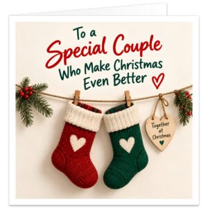 Christmas card for a special couple featuring the message “To a Special Couple Who Make Christmas Even Better”. Warm cream background with red and green knitted stockings hanging from a rustic line, heart details, festive greenery and red berries. Wooden heart reads “Together at Christmas”. Romantic festive card for husband and wife, married couple, partners, boyfriend and girlfriend, fiancé and fiancée.